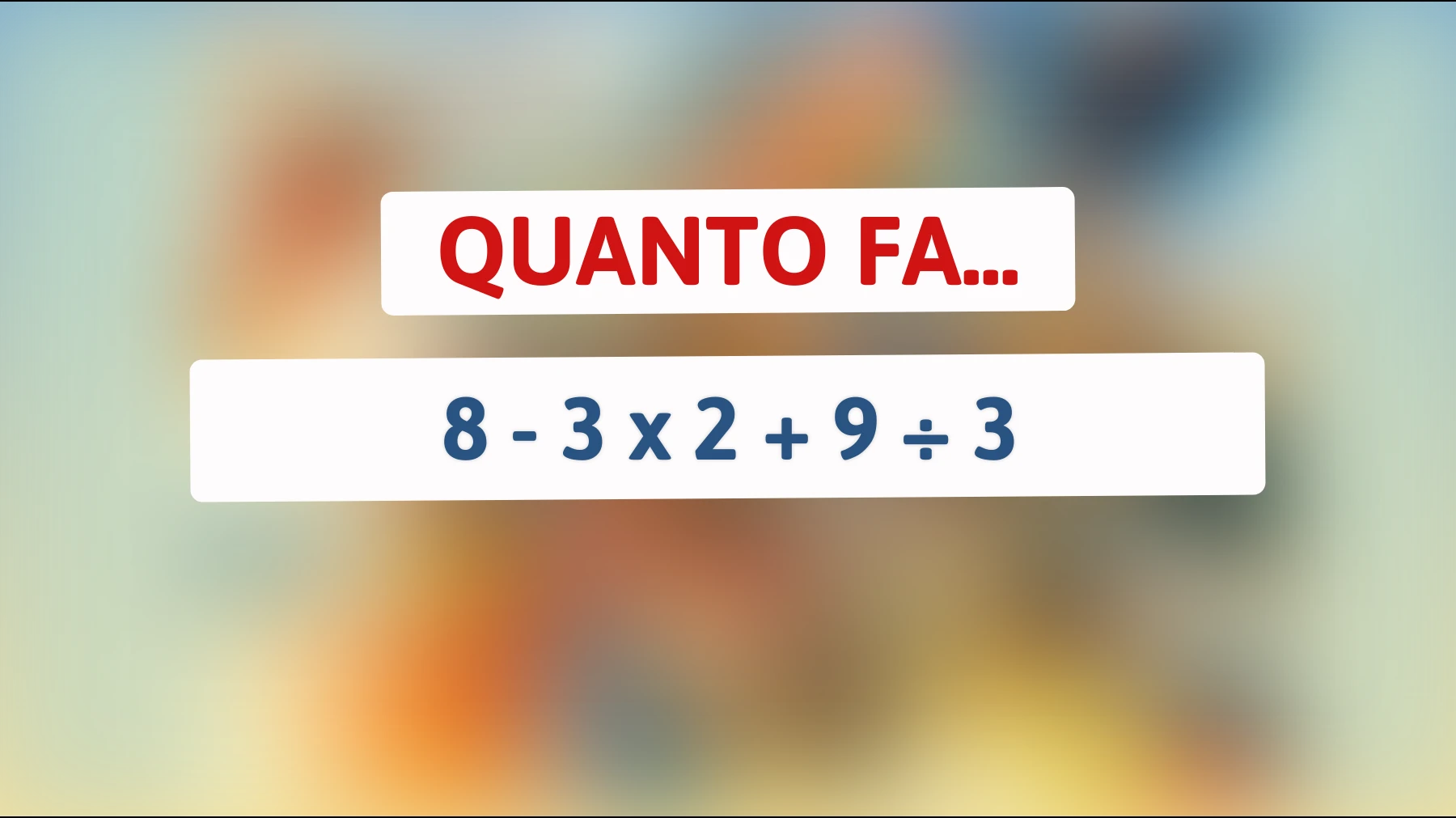 Sfida il tuo cervello con questo semplice calcolo: Sei abbastanza intelligente da risolverlo al primo tentativo?"